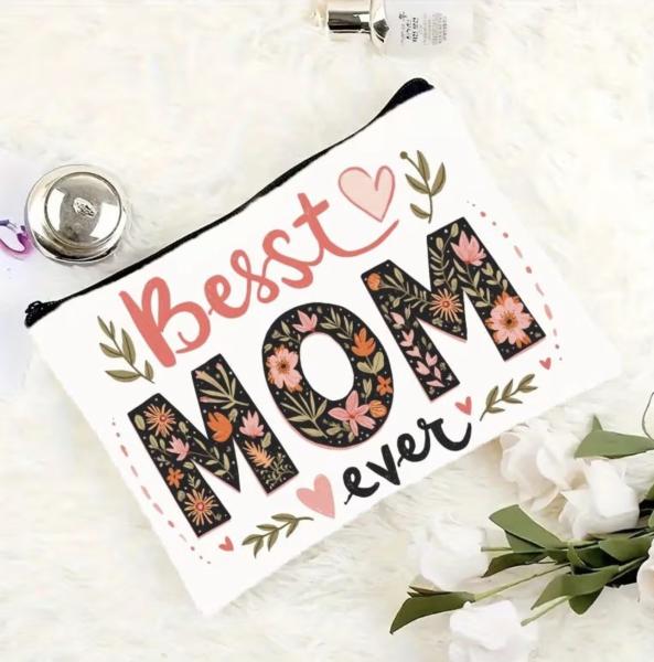 1pc “Best Mom Ever” Cosmetic Bag